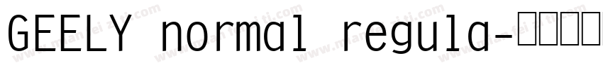 GEELY normal regula字体转换